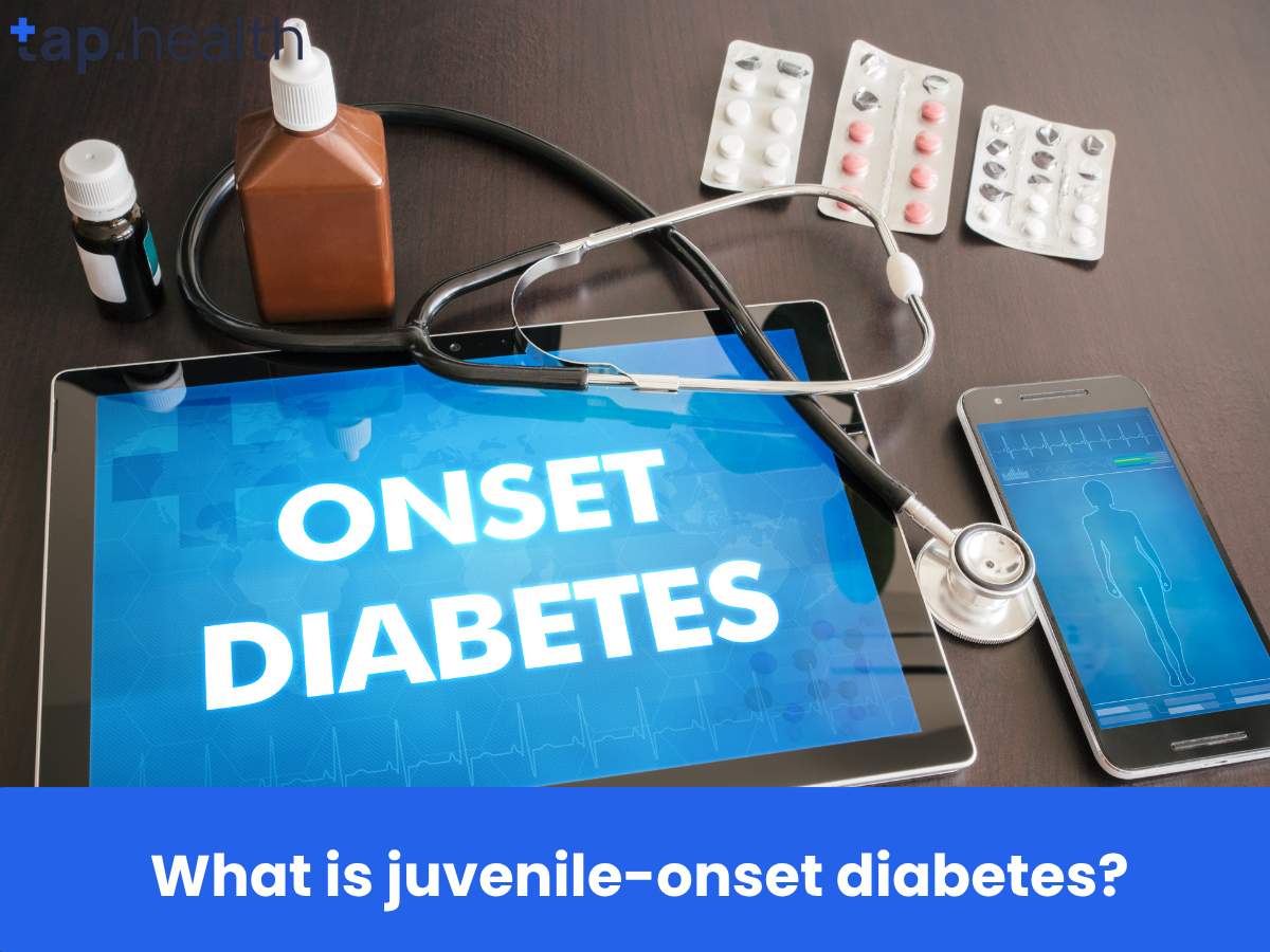 What is juvenile-onset diabetes