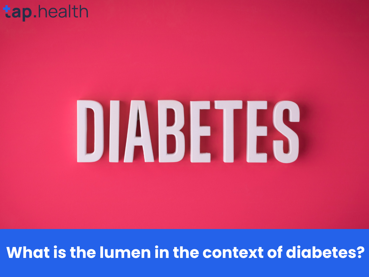 What is the lumen in the context of diabetes