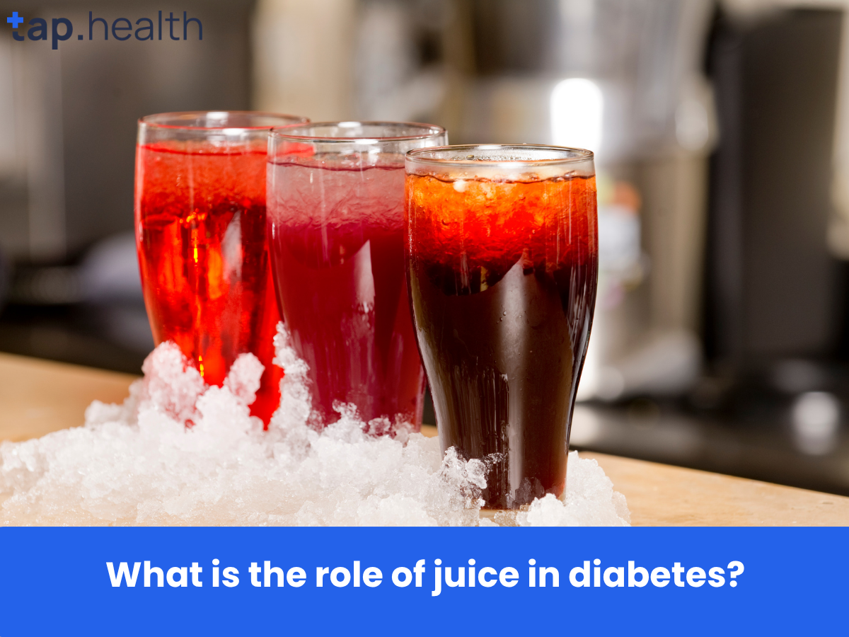 What is the role of juice in diabetes
