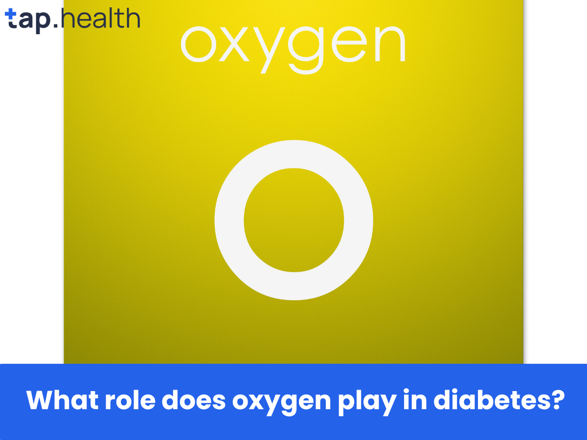 What role does oxygen play in diabetes